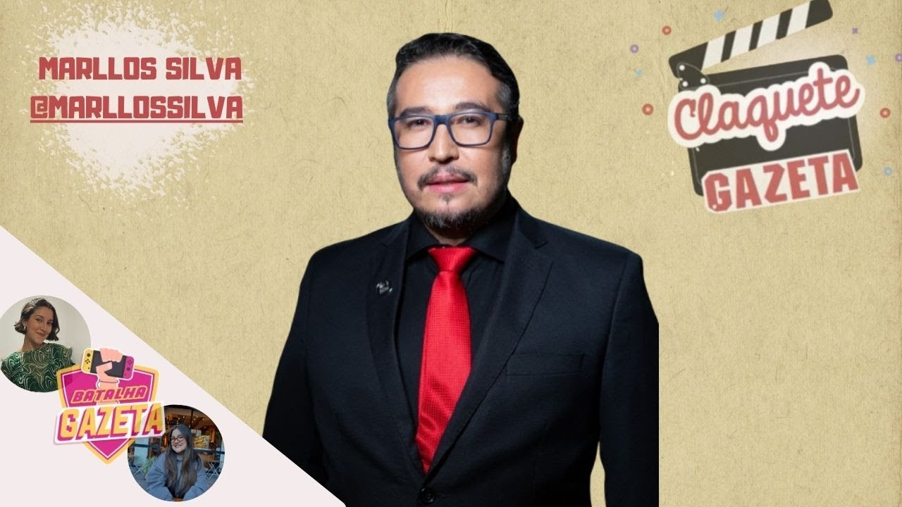 Claquete Gazeta | Marllos Silva