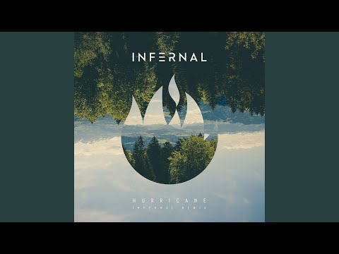 Hurricane (Infernal Remix Edit)