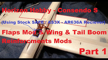 Eflite - Conscendo S - Flaps Mod + Tail Boom & Wing Reinforcement Mods - Part 1