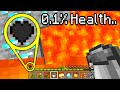 Minecraft, But with only 0.1% Health..