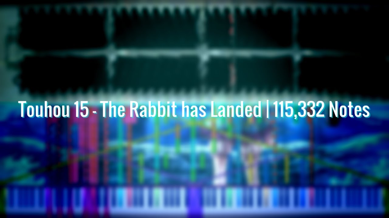 [Black MIDI] Touhou 15 - The Rabbit has Landed | 115,332 Notes - YouTube