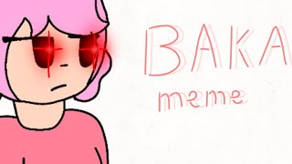 BAKA meme /ft. Mousy [poor Robby]/ Piggy meme