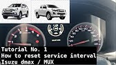 Isuzu D-Max Service Light Reset 2016 2017 2018 2019 2020 TFS DMax Maintenance Engine Oil 4x4 -