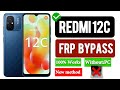 Redmi 12c FRP bypass | bypass FRP Model:22120RN86G 