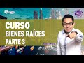 CURSO 3 BIENES RAÍCES, Inversion inmobiliaria Desde CERO (Parte 3) Bienes Inmuebles