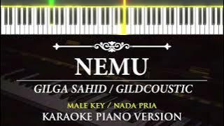 Nemu - Gilga Sahid / Gildcoustic ( KARAOKE PIANO - MALE KEY  )