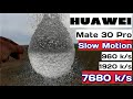 Как снимает SlowMo Huawei? / 7680 к/c