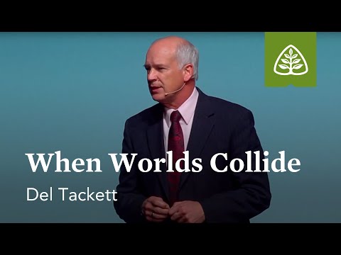 Del Tackett: When Worlds Collide