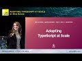 Adopting Typescript at Scale - Brie Bunge | JSConf Hawaii 2019