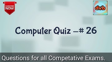 Computer Quiz- 26 ||21 July 2018 || DailyVocabbuilder||O-level ||computerquiz || ccc|| bank PO/clerk