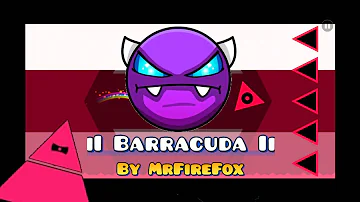 Barracuda by Mrfirefox / Geometry dash / just  shapes and beats / 1 Coín / Demon Easy
