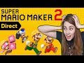 MARIO MAKER 2 DIRECT REACTION!