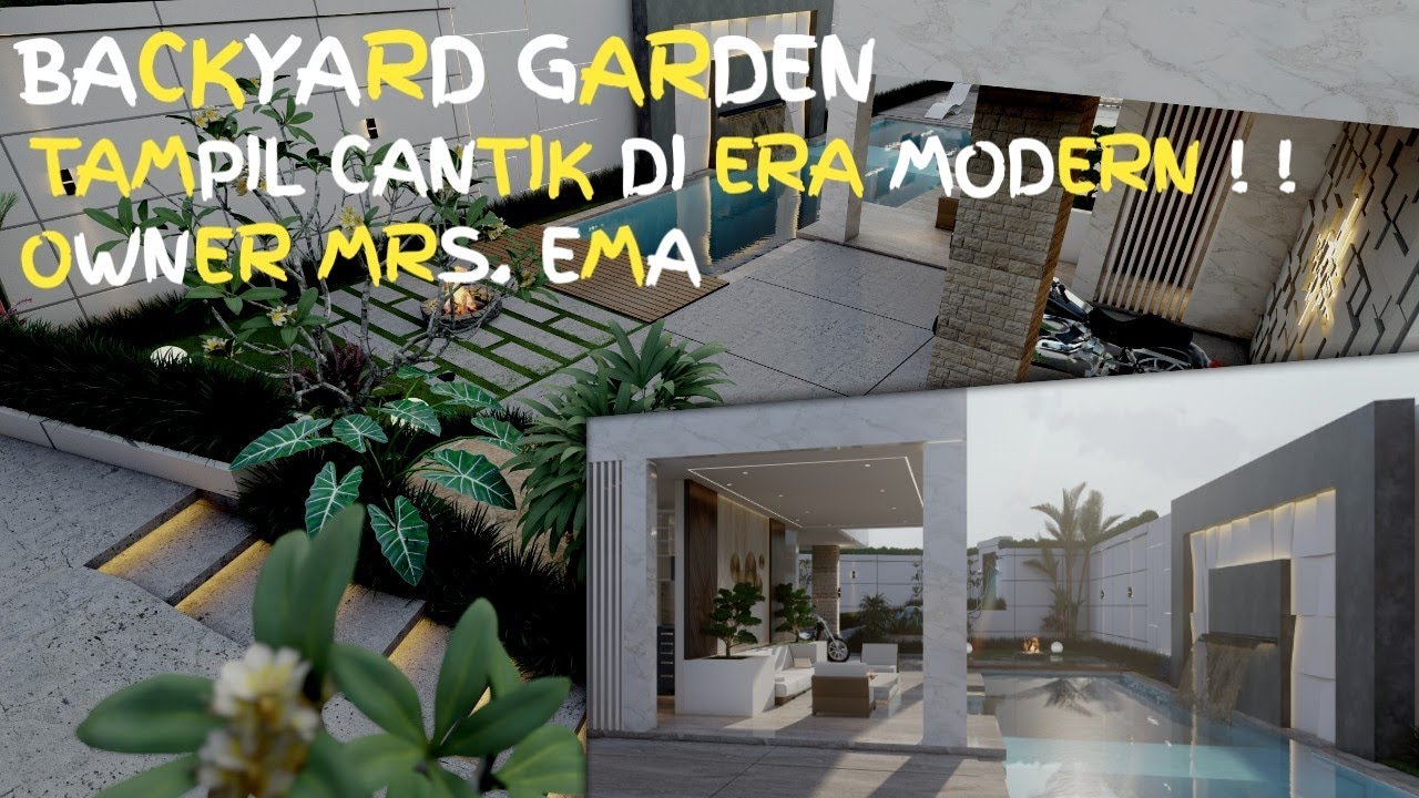 BACKYARD GARDEN owner Mrs. Ema || ada barbeque area dan kolam renang loh❗❗desain 3d & animasi Taman