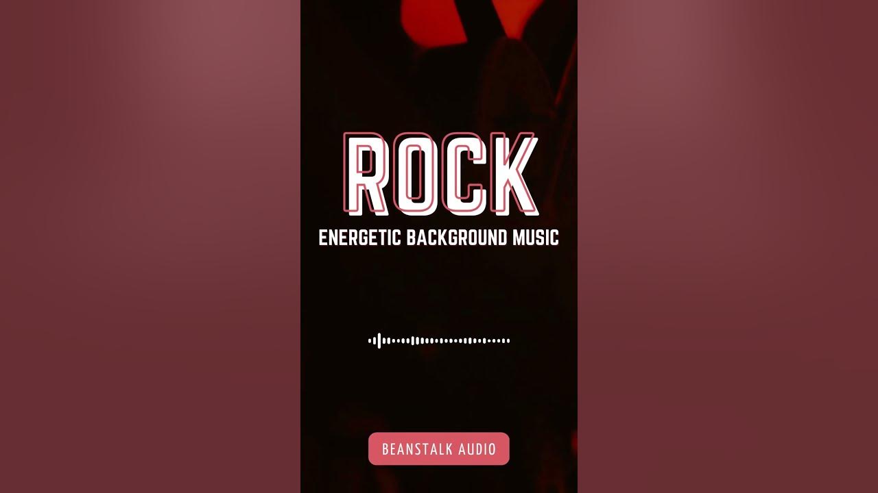 ROCK Instrumental 🎸 Energetic Background Music