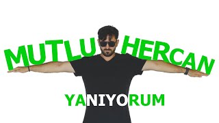 Mutlu Hercan - Yanıyorum  Resimi