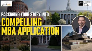 Packaging Your Story into a compelling MBA application | Application Essays, Resume screenshot 1