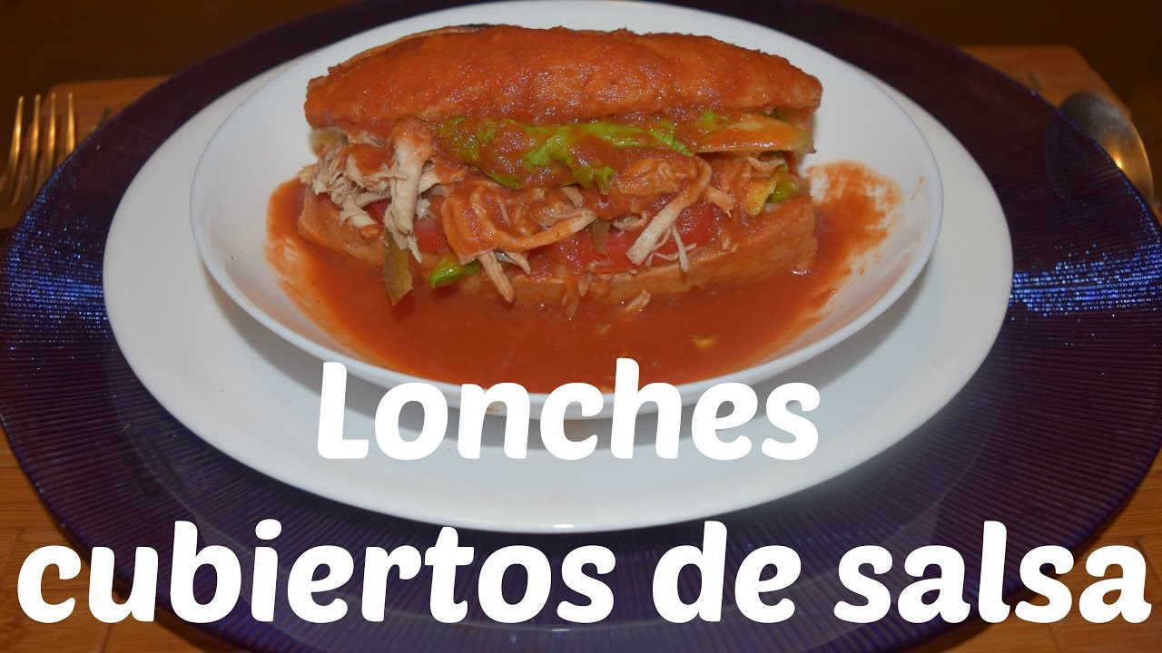 Lonches cubiertos de salsa / Suscríbete a Cocinar Enamora - YouTube