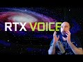 RTX Voice на GTX и GeForce. Как установить и заставить работать на старых картах