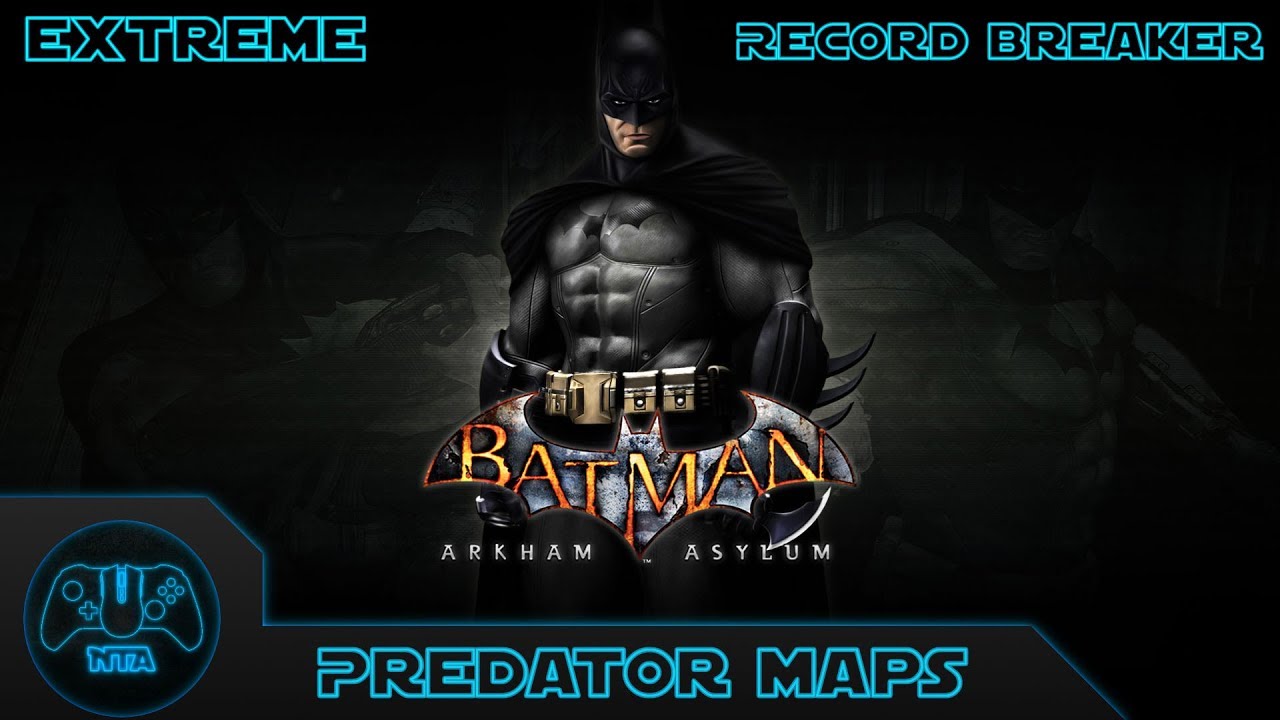 Batman Arkham Asylum - Predator Map 6 Record Breaker - Extreme - YouTube