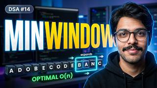 Minimum Window Substring I Explained | Sliding Window | DSA #14