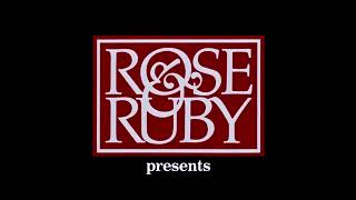 Rose & Ruby 1990