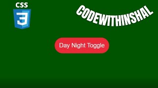 Day Night Toggle Button | Pure CSS | How To Create Day Night Toggle Button Using Pure CSS