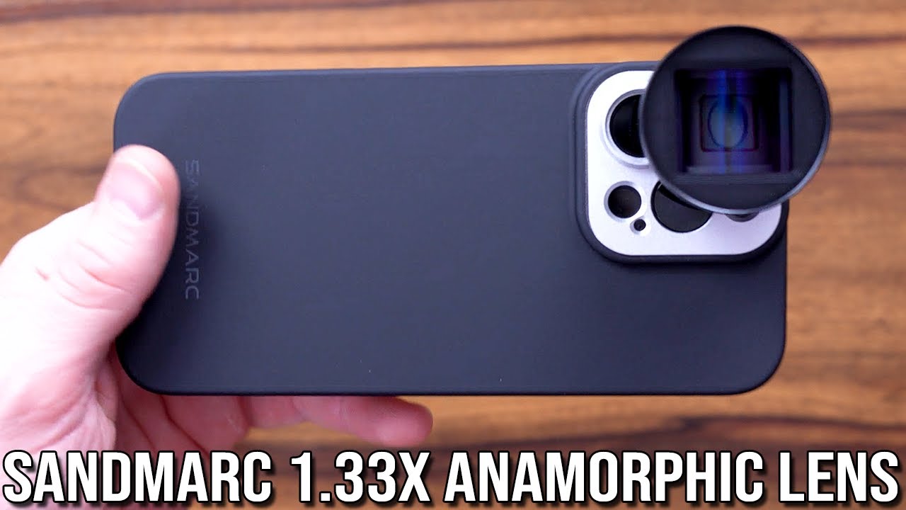 Sandmarc 1.33x Anamorphic Lens for iPhone - YouTube