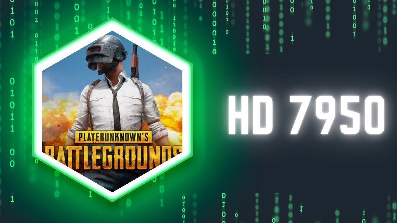 PUBG - HD 7950