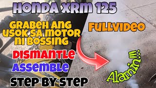 Honda Xrm 125 Grabe ang Puting Usok sa Motor ni Bossing  Dismantle,Assemble step by step FULLVIDEO.