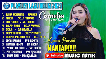 MUSIC KALEM PUOLL FULL ALBUM CAMELIA PELAN TAPI PASTI TERBARU 2023