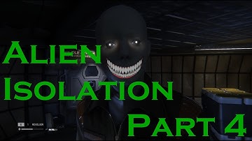 ANDROIDS ATTACK | Alien Isolation Part 4