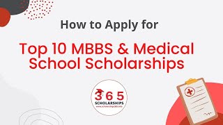 MBBS Scholarships 2022-2023 | Medical Scholarship 2022-2023 | Medical School Scholarships 2022-2023