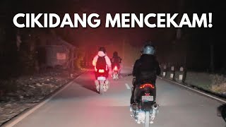 SUARA ANEH DIJALUR CIKIDANG - TOURING KINCLONGIN DONG 1