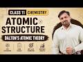 Class 11th Unit-1 | Atomic structure | TOPIC - DALTON'S ATOMIC THEORY |