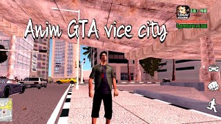 Anim Gta Vice City For Gta Sa Android Keren Mirip Banget