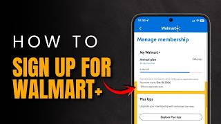 How to Sign Up for Walmart Plus | Join walmart+ Membership Online