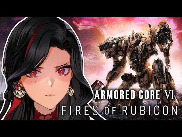 ARMORED CORE: VI FIRES OF RUBICON ENDURANCE (i dont end stream until i beat the helicopter tutorial)のサムネイル