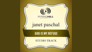 Video thumbnail of "Janet Paschal - God Is My Refuge (Performance Track With Background Vocals)"