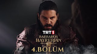 Barbaros Hayreddin Season 1 Episode 4 With English Subtitles