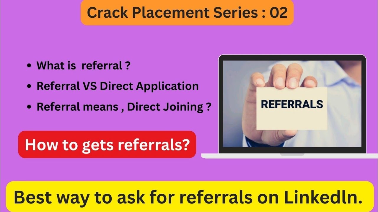 Getting Referring How to get referrals ? | Best way to ask for referrals | LinkedIn ...