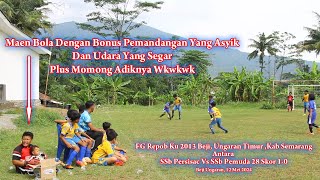 FG REPOB KU 2013 (GAME 2) SSB PERSISAC VS SSB PEMUDA 28 SKOR 1 0