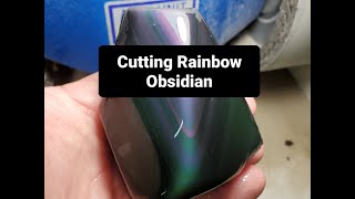 How To Cut Rainbow Obsidian