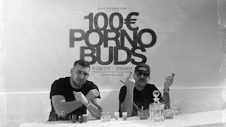 PLUSMACHER &amp; BOTANiKKER - 100€ PORNO BUDS ► Prod. The BREED (Official Video)