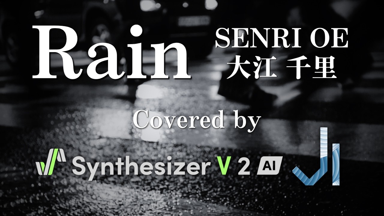 Synthesizer V Cover】Rain / 大江千里【feat. Jin 2】 - YouTube