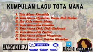 Kumpulan Lagu Tota Mana