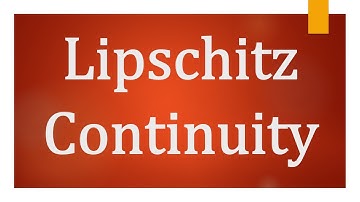 Lipschitz Continuity | Lipschitz Condition