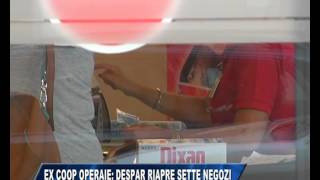 09/07/2015 - EX COOP OPERAIE: DESPAR RIAPRE 7 NEGOZI