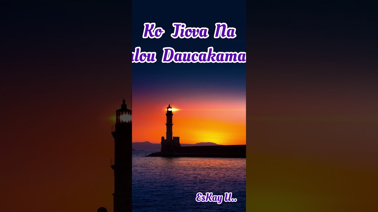 Ko Jiova Na Kalou Dau Cakacaka Mana.