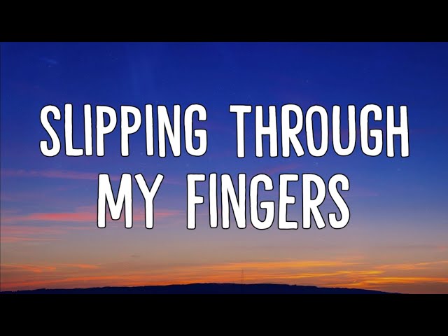Declan McKenna - Slipping Through My Fingers (Lyrics) class=