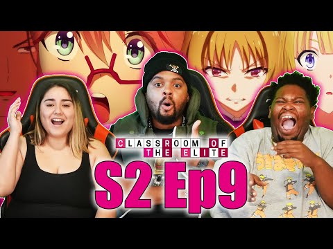 Kushida Betrayed and Alone 😨 The Classroom Of The Elite Episode Season 2 Episode 9 Reaction